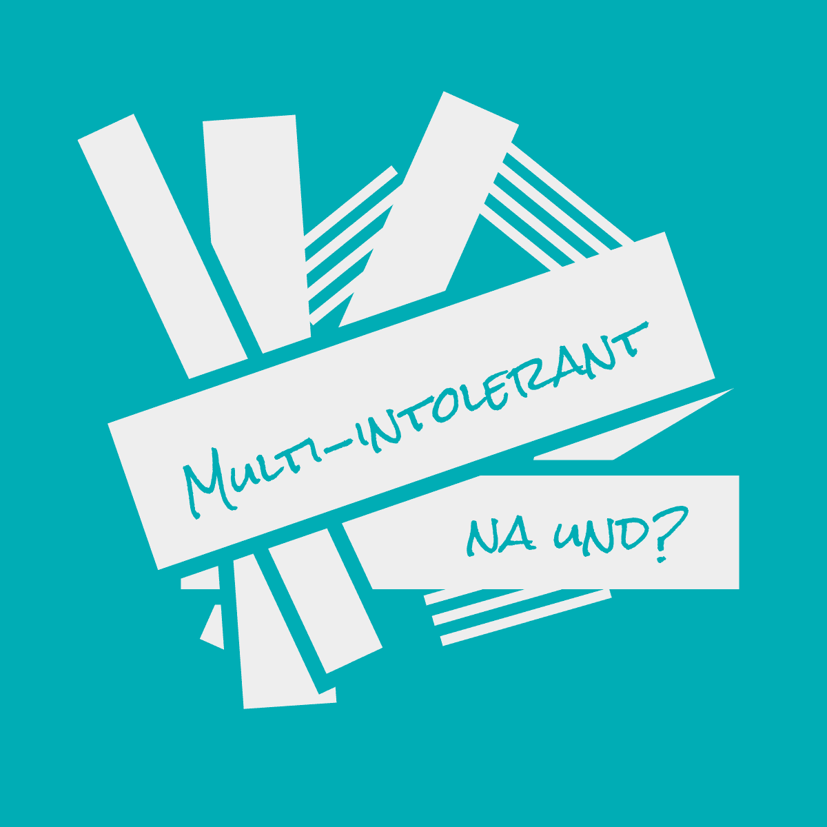 multiintolerant-na-und?